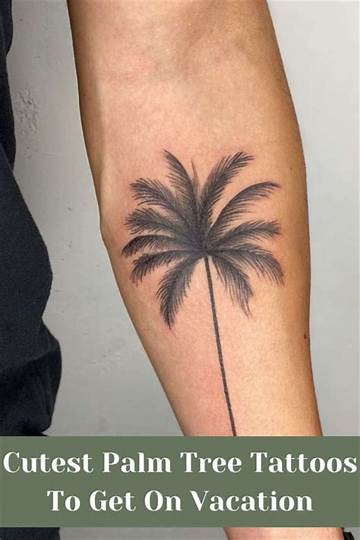 Decoding the Significance of Palm Tree Tattoos