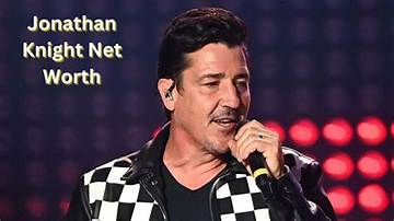 Jonathan Knight's Net Worth: Revealed and Analyzed