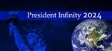 The Future: President Infinity 2024