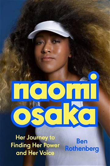 Unveiling Naomi Osaka: a Comprehensive Biography